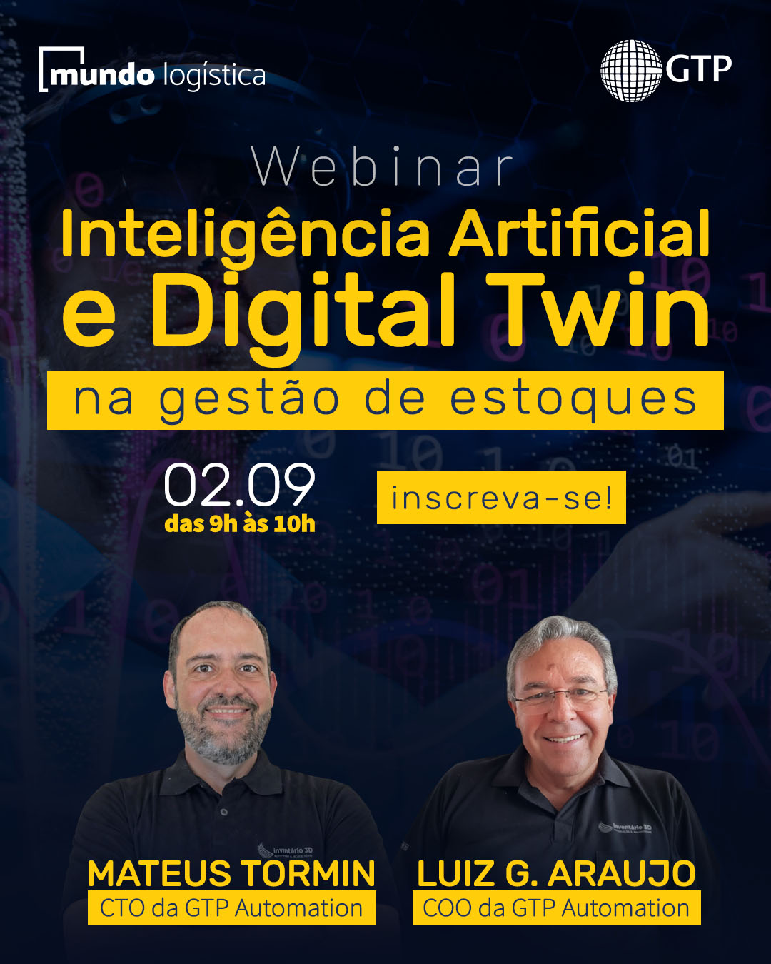 Webinar Inteligência Artificial e Digital Twin na gestão de estoques, com Mateus Tormin e Luiz G. Araujo